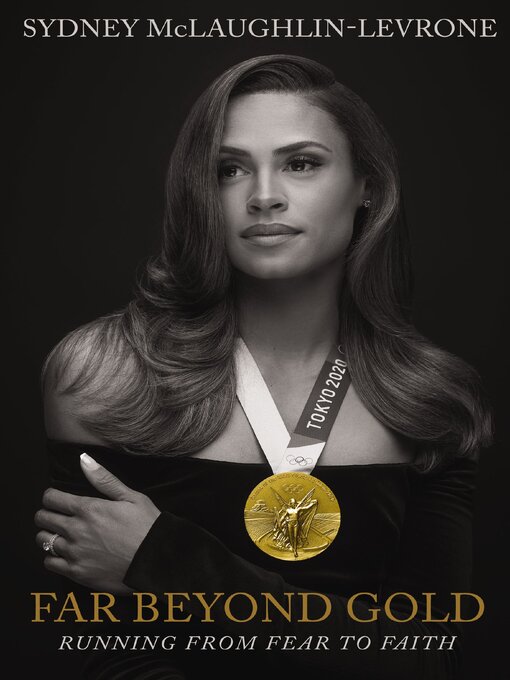 Title details for Far Beyond Gold by Sydney McLaughlin - Available